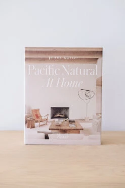 Pacific Natural: At Home