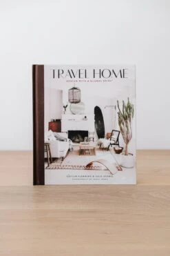 Travel Home: Design With A Global Spirit