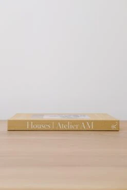 Houses: Atelier AM 8 Houses: Atelier AM -Saffron + Poe Side Houses Atelier AM